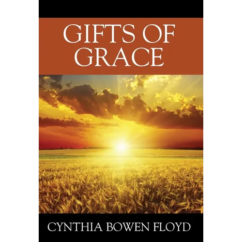 Gifts of Grace