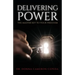 Delivering Power: The Master Key to Your Freedom