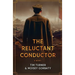 The Reluctant Conductor