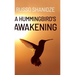 A Hummingbird's Awakening