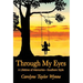 Through My Eyes: A Lifetime of Memories-Southern Style