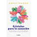 Cristales Para La Sanación