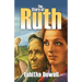 The Story of Ruth