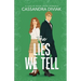 The Lies We Tell: Love at Royal Ridge Book 1