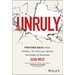 Unruly: Fighting Back When Politics, Ai, and Law Upend the Rules of Business
