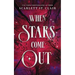 When Stars Come Out