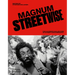 Magnum Streetwise: The Ultimate Collection of Street Photography