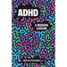 ADHD: A Modern Lexicon