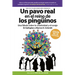 Un Pavo Real En El Reino de Los Pingüinos (a Peacock in the Land of Penguins Spanish Edition)