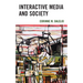 Interactive Media and Society