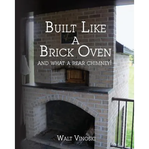 Built Like a Brick Oven: and what a Rear Chimney!
