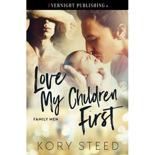 Love My Children First