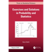 Exercises and Solutions in Probability and Statistics