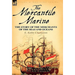 The Mercantile Marine: The Story of the Merchants of the Seas and Oceans