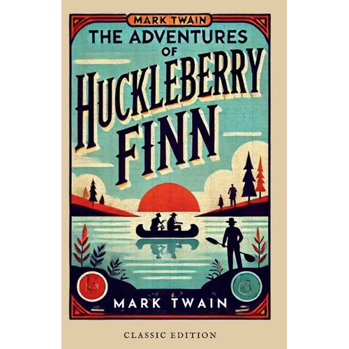 Adventures of Huckleberry Finn