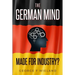 The German Mind: Made for Industry?