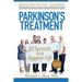 Parkinson's Treatment: 10 Secrets to a Happier Life