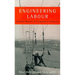 Engineering Labour: Technical Workers in Comparative Perspective