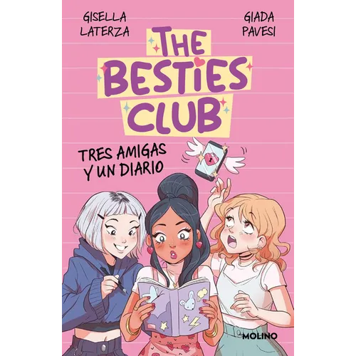 Tres Amigas Y Un Diario / Three Friends and a Diary