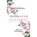 Whispers of the Infinite