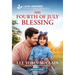 His Fourth of July Blessing: An Uplifting Inspirational Romance
