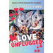 Love Unplugged