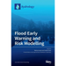 Flood Early Warning and Risk Modelling