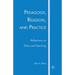 Pedagogy, Religion, and Practice: Reflections on Ethics and Teaching