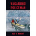Vagabond Policeman