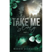 Take Me Slowly part 2