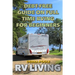 RV Living: Debt-Free Guide On Full Time RVing For Beginners