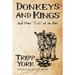 Donkeys and Kings