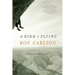 A Kind of Flying: Selected Stories