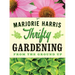 Thrifty Gardening