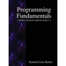 Programming Fundamentals: A Modular Structured Approach using C++
