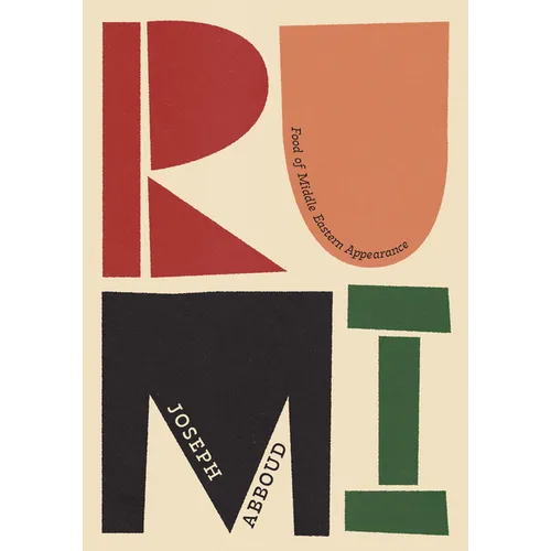 Rumi: Food of Middle Eastern Appearance