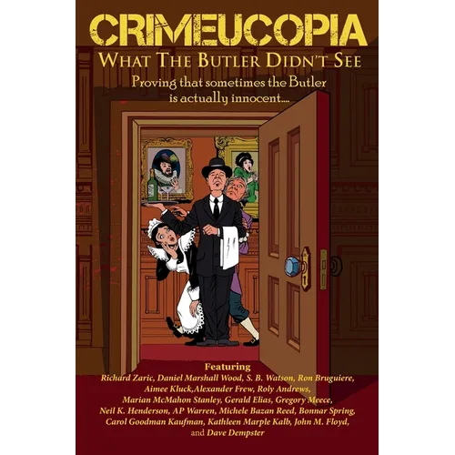 Crimeucopia - What The Butler Didn't See