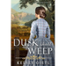 Dusk Shall Weep