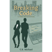 Breaking Code: A Workplace Romance