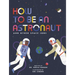 How to Be an Astronaut and Other Space Jobs