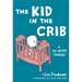 Kid in the Crib: A Dr. Seuss Parody