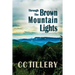 Through the Brown Mountain Lights