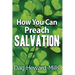 How You Can Preach Salvation