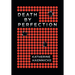 Death by Perfection