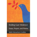 Ending Gun Violence: Essays, Prayers, and Poems