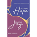 Seeking Hope, Finding Joy: Living Abundantly After Pregnancy Loss