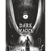 Dark Black Occult Magick Powerful Summoning Spells for Entities forProtection and Incredible Power: For Followers and Practitioners of Occult Practice