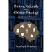 Thinking Rationally About Christian Theology: A Handbook on Polemics