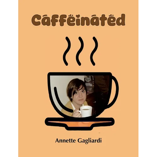 Caffeinated