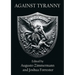 Against Tyranny